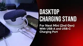 แท่นชาร์ตั้งโต๊ะ สำหรับ Google Nest Mini (2nd Gen)