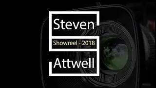 Showreel (Shortened) - 2018