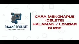 Cara Menghapus (Delete) Halaman atau Lembar di PDF || Pawang DesainIT