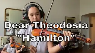 Dear Theodosia Violin Cover (from 