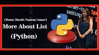 More About List: Python