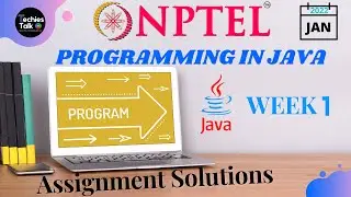 NPTEL Programming In Java WEEK 1 Quiz Assignment Solutions | Swayam 2022 | IIT Kharagpur