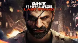 Call of Duty Warzone Last Stand - Say Good Bye to Warzone