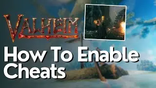 How To Enable Cheats in Valheim