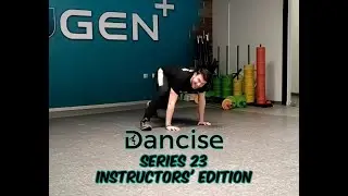 Dancise Series 23 Instructors' edition!
