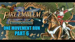 Fire Emblem: Genealogy of the Holy War - One Movement Run Part : 6 - The Skill Ring Struggle