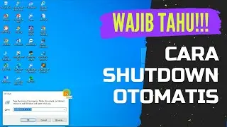 CARA SHUTDOWN OTOMATIS PADA PC ATAU LAPTOP