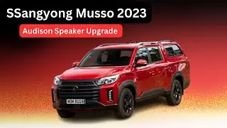 📢 SsangYong Musso 2023 | Audison Speaker Upgrade & Sound Test !