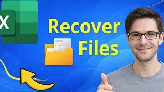 How to Recover Unsaved Excel Files (Crashed or Closed by Accident)