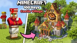 I Built a Cozy Castle for Every Villager Job in Minecraft Makeover
