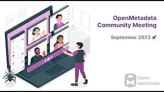 OpenMetadata Community Meeting September 2023 