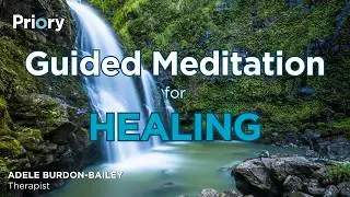10 Minute Guided Meditation for Healing | The Healing Waterfall