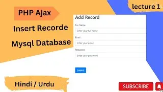 PHP AJAX CRUD - 1 || PHP Ajax Insert Records in Database Tutorial in Hindi / Urdu |Apna feature