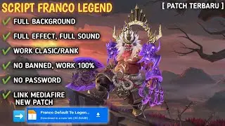 SCRIPT FRANCO LEGEND FULL EFFECT VOICE TERBARU