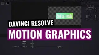 HOW to create MOTION GRAPHICS in DaVinci Resolve