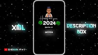 HAPPY NEW YEAR STATUS VIDEO 🤩🔥 NEW TREND XML FILE 🎟️🦋XML FILE ALIGHT MOTION@souvikyt220