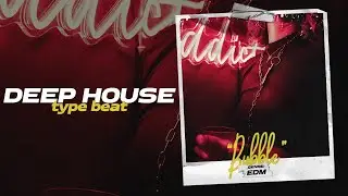 Deep House Type Beat 2021 x Pop House Type Beat 2021 
