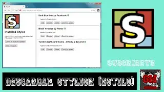 como poner stylish a tu google chrome