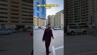 UAE का यह शहर दुनिया की सबसे सुरक्षित शहरों में से एक है, लेकिन भारत ? #dubai #india #shorts