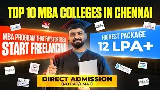 Top 10 MBA Colleges in Chennai Without CAT/GMAT | Easy Admission + AI-Ready MBA Programs (2025-2026)