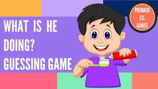 What Is He Doing? | Guessing Game | Premade ESL Game | Present Progressive Tense