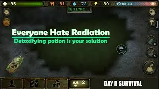 [V.645] Day R Survival - The Best Cure for Radiation Problem (Part 15)