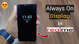 How to Enable Always On Display Feature in All Realme Devices 😍