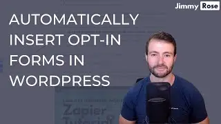 Automatically insert opt in forms into WordPress posts
