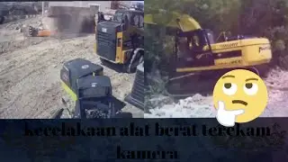 beberapa insiden mengerikan alat berat terekam kamera
