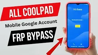 All Coolpad Mobile FRP Bypass Without PC 2024 || Coolpad Google Account Bypass