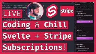 LIVE Coding & Chill: SvelteKit + Stripe Subscriptions 🤑