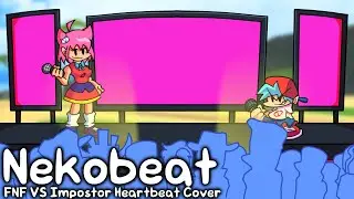 Nekobeat | FNF VS Impostor Heartbeat Cover