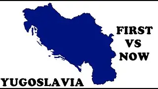 FIRST VS NOW (Yugoslavia edition)