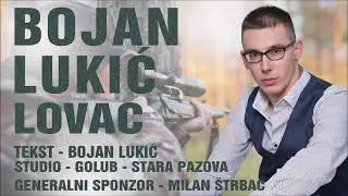 Bojan Lukic - Lovac Novo 2024