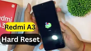 Redmi A3 2024 Hard Reset | Remove Pattern and Pin Lock