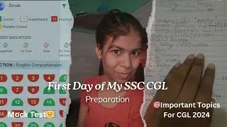 First day of my CGL Preparation! Job + preparation! कम Marks Mock Test में😔! Zenab Ki Diary! SSC CGL