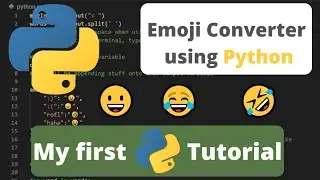 Build an Emoji Converter Using Python