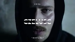 KOSA - ODWAGA