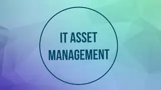 IT Asset Management