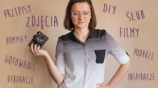 Witaj na kanale Pani Fotograf