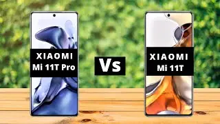 Xiaomi Mi 11T Pro Vs Mi11T | Comparison | 120W Fast Charging