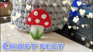 Craft felt. DIY. we sew a simple and beautiful toy. felt mushroom