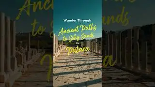 Wander through a stunning place, the ancient paths to silky sands await in Patara✨#GoTürkiye