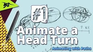How to Animate a Head Turn - Animating with Paths - PART 1 | yamsketch