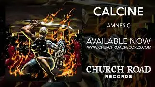 Calcine - Amnesic [Official audio]