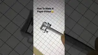 How To Make A Paper Piston ?  