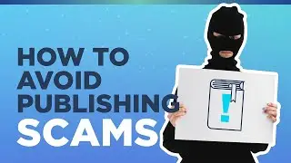 Vanity Press: How To Avoid Publishing Scams