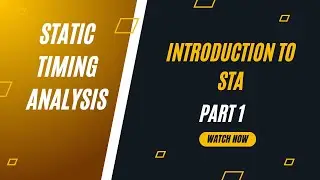 Introduction to static timing analysis || Static analysis full course || part 1 ||