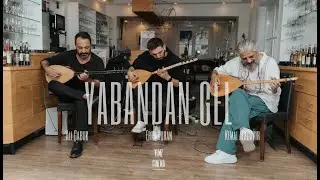 Yabandan Gel - Ali Çabuk - Eren Turan - Kemal Alaçayır - GurbeTeli Kampı  - YLMZCINEMA