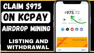 CLAIM $975 ON KC AIRDROP NOW AND $5 WORTH DAILY REWARD BONUS I WITHDRAW TRUSTWALLET AFTER LISTING